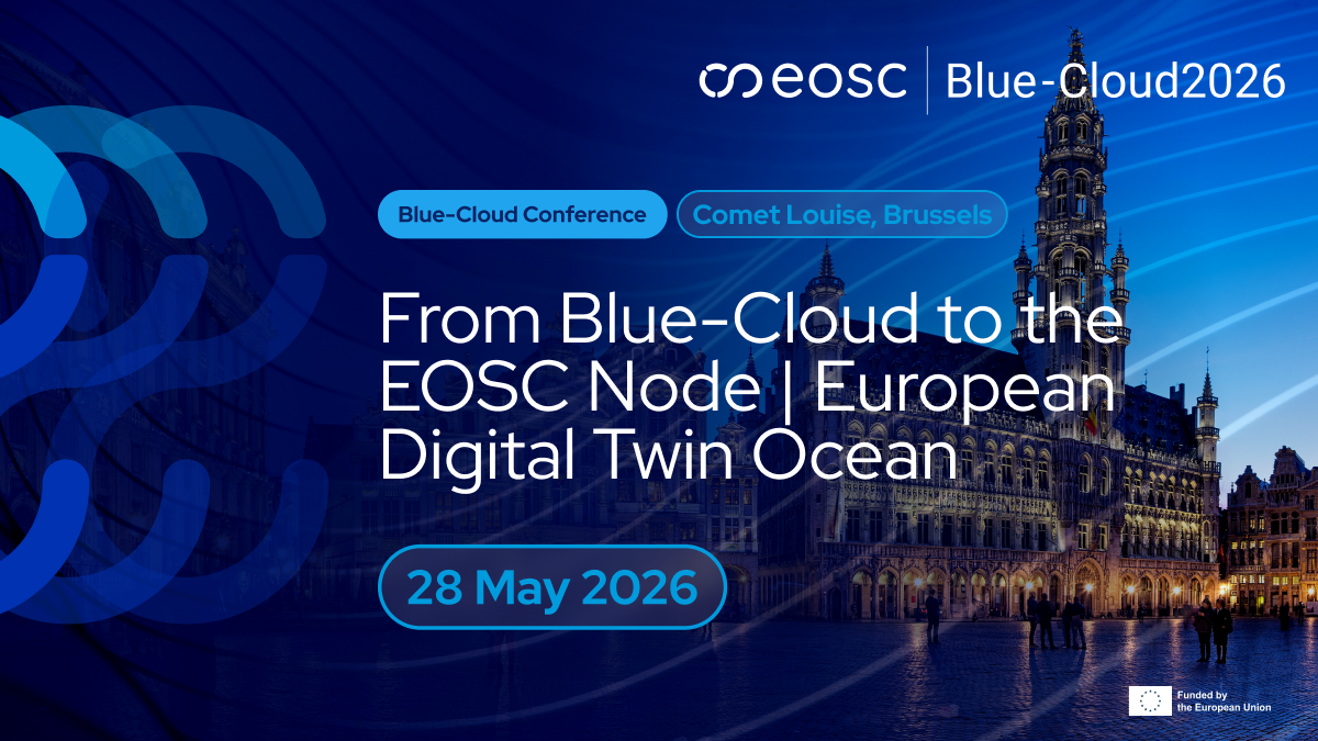 From Blue-Cloud to the EOSC Node | European Digital Twin Ocean - Blue-Cloud 2026 Conference - banner