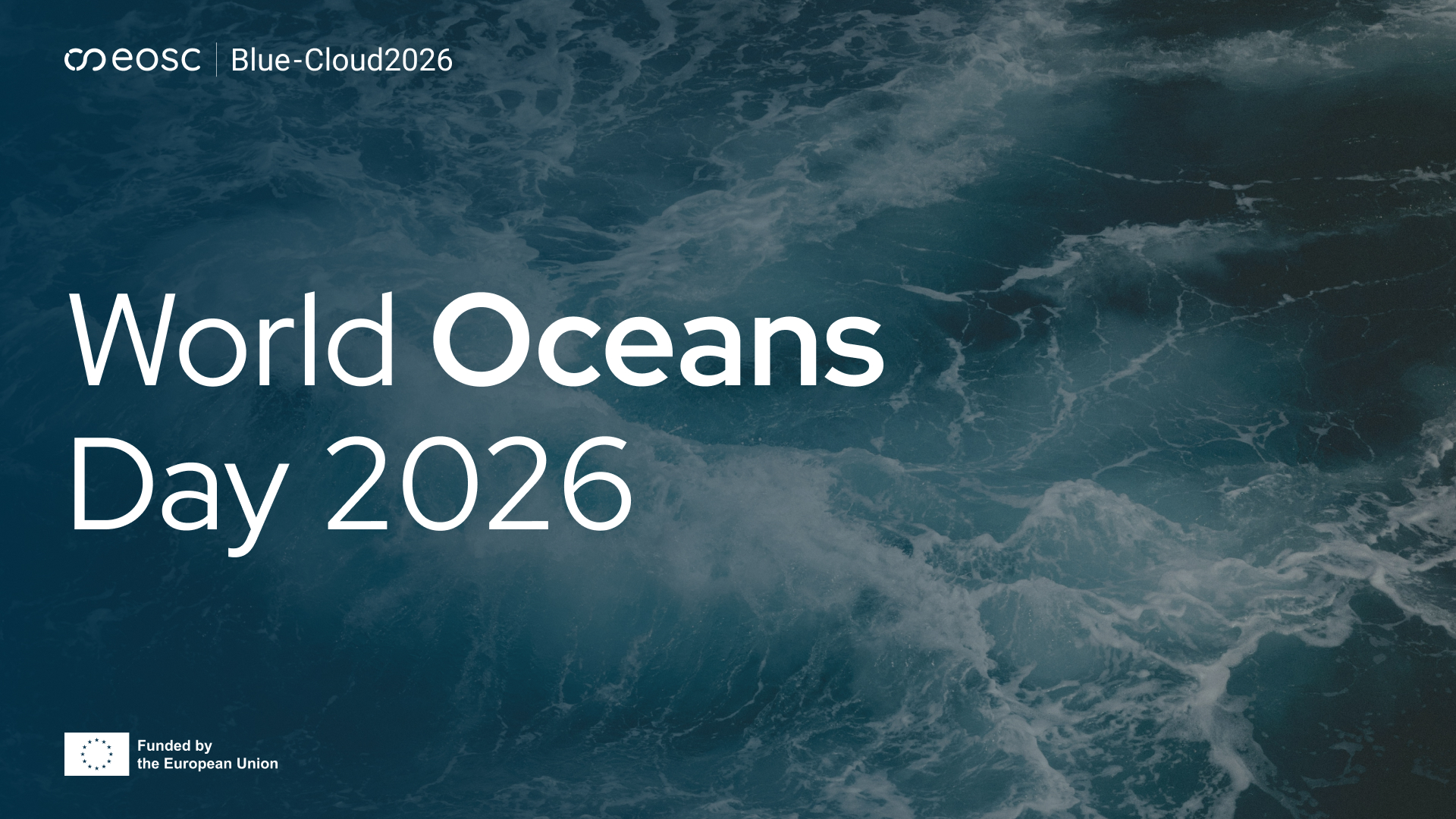 world oceans day banner with background photo of ocean waves, blue-cloud 2026 logo 